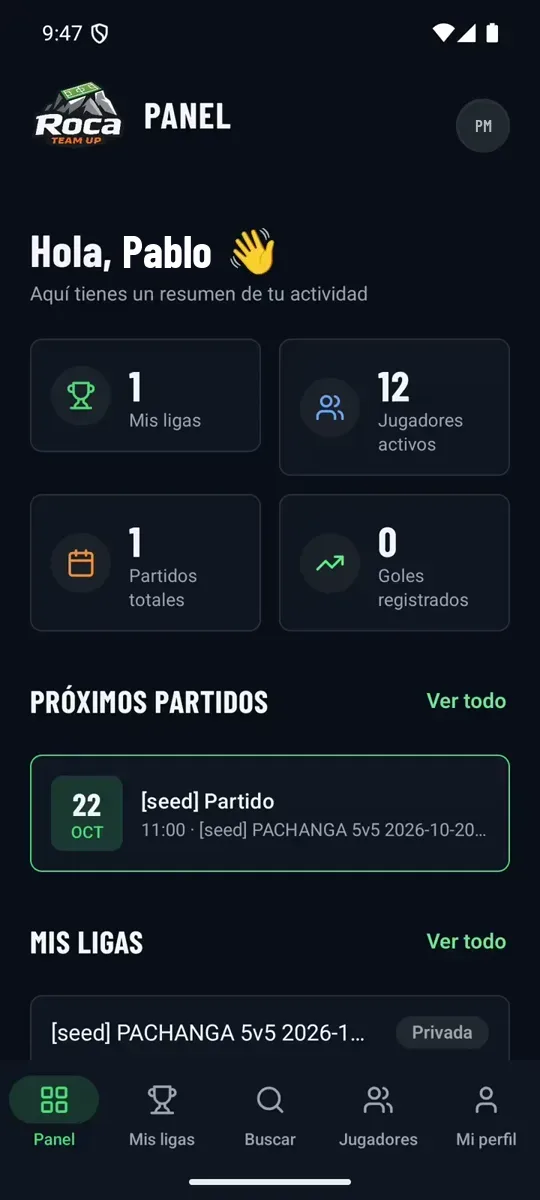 El panel de la app: tus ligas, jugadores y próximos partidos